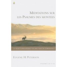 Meditations Sur Les Psaumes Des Montées
